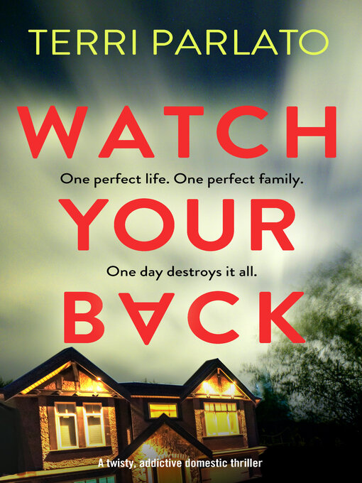 Title details for Watch Your Back by Terri Parlato - Wait list